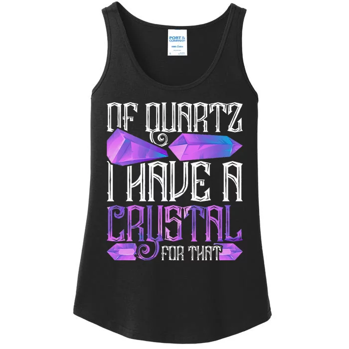 Crystal Healing Crystals Of Quartz I Have A Crystal For That Ladies Essential Tank