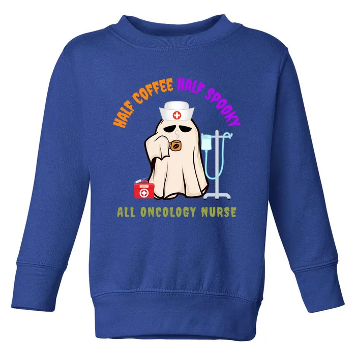 Cute Half Coffee Half Spooky All Oncology Nurse Halloween Cool Gift Toddler Sweatshirt