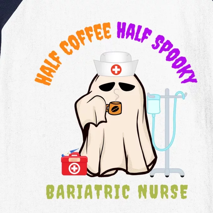 Cute Half Coffee Half Spooky Halloween Bariatric Nurse Fun Great Gift Baseball Sleeve Shirt