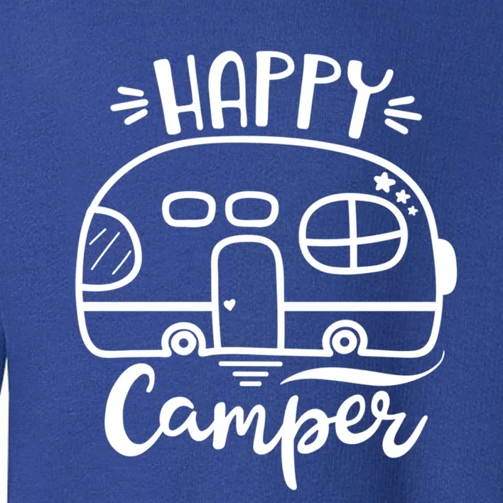 Cute Happy Camper Graphics Or Cute Gift Toddler Sweatshirt