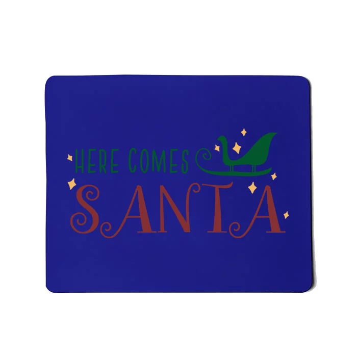 Cute Here Comes Santa Claus Sleigh Christmas Holiday Season Cute Gift Mousepad