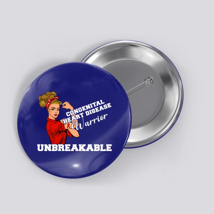 Congenital Heart Disease Warrior Unbreakable Wear Red Day Gift Button