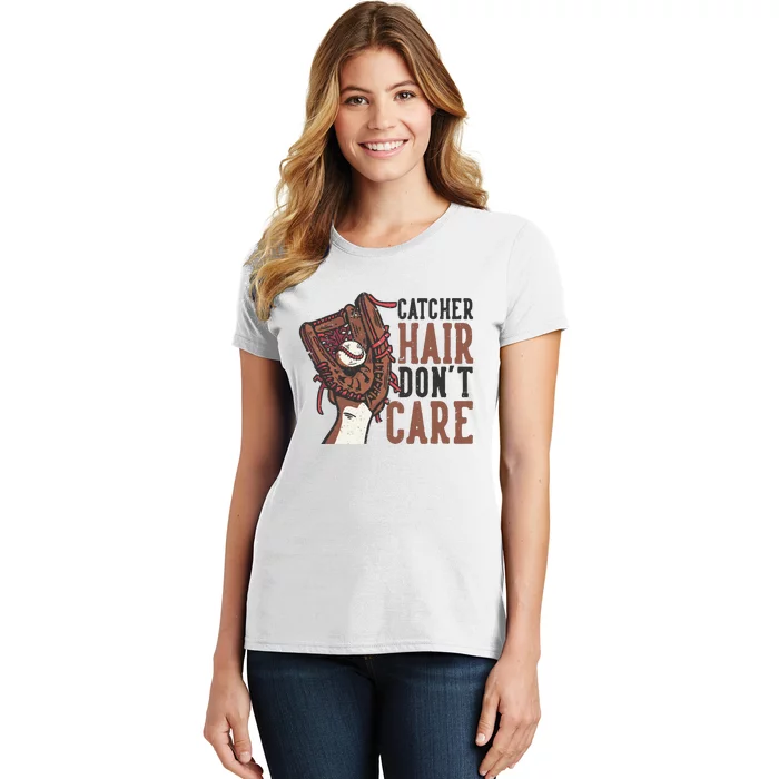 Catcher Hair Don't Care | Funny Softball Catcher Women's T-Shirt