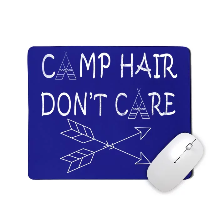 Camp Hair Dont Care Gift Camping Sweater Gift Cool Gift Mousepad