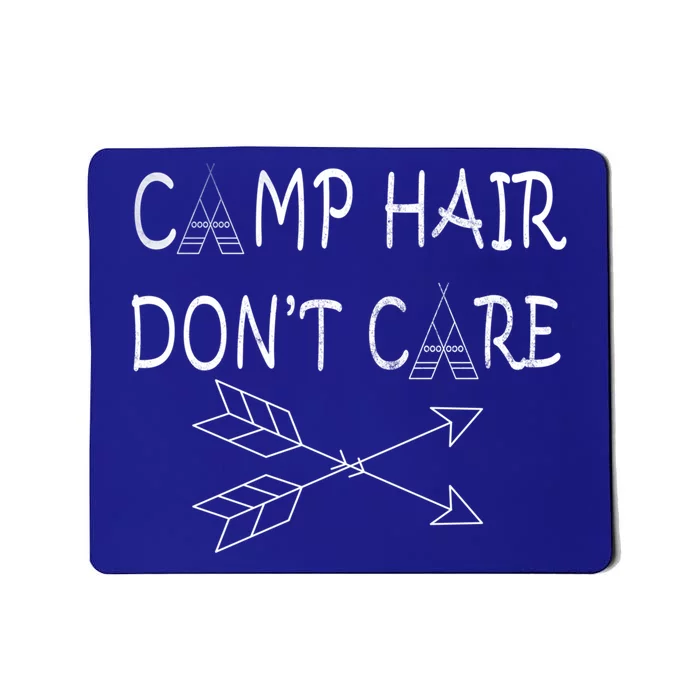 Camp Hair Dont Care Gift Camping Sweater Gift Cool Gift Mousepad