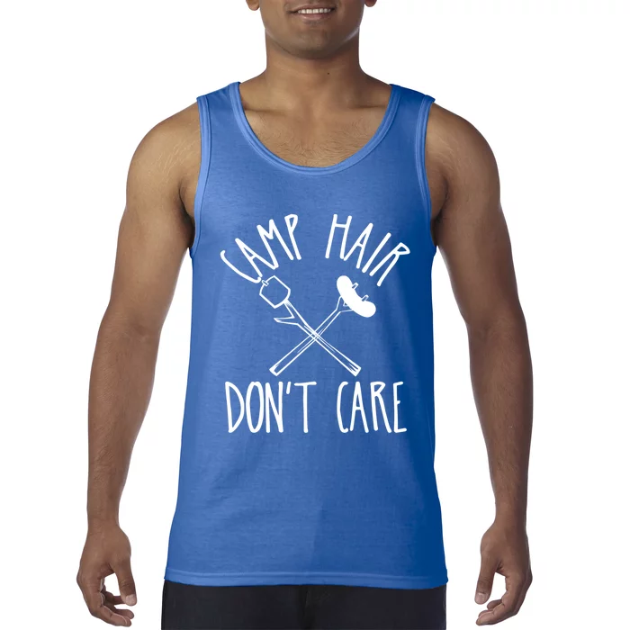 Camp Hair Dont Care Cute Camping Adventure Funny Gift Tank Top