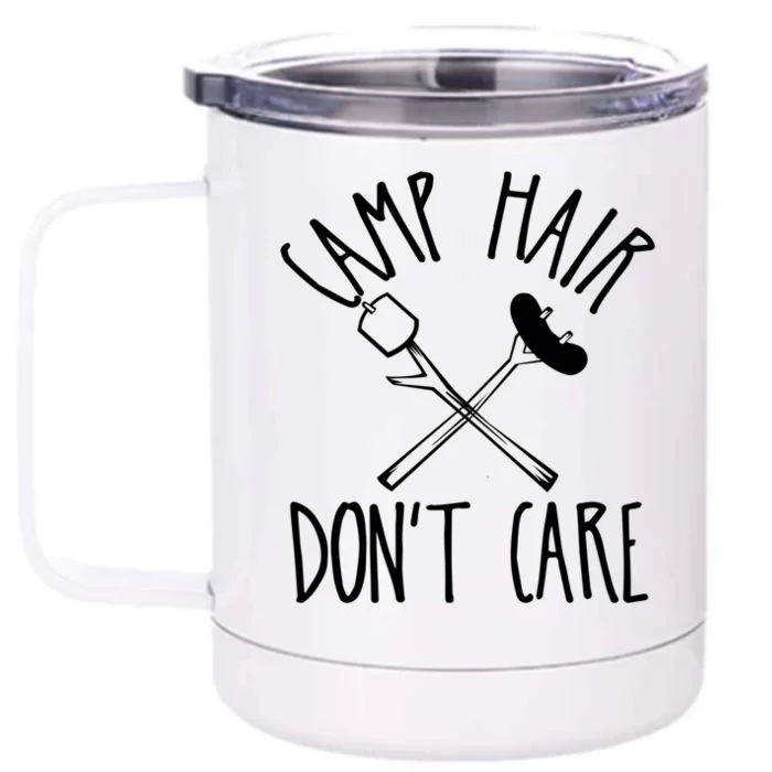 Camp Hair Dont Care Cute Camping Adventure Funny Gift Front & Back 12oz Stainless Steel Tumbler Cup