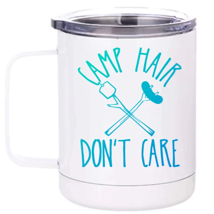 Camp Hair Dont Care Cute Camping Adventure Funny Gift Front & Back 12oz Stainless Steel Tumbler Cup