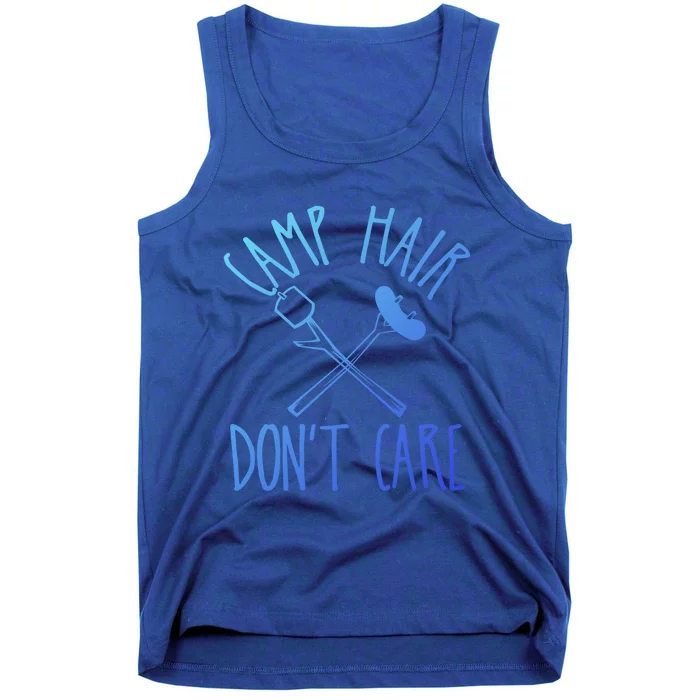 Camp Hair Dont Care Cute Camping Adventure Funny Gift Tank Top