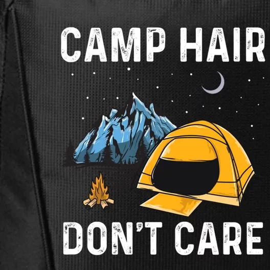 Camp Hair Dont Care Design Cute Gift City Backpack