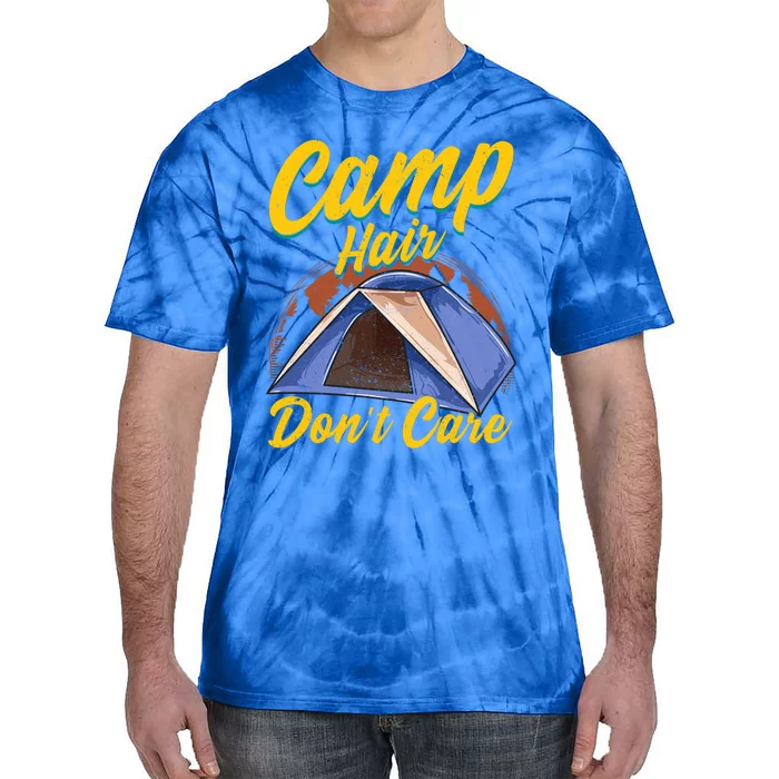 Camp Hair Dont Care Gift Tie-Dye T-Shirt