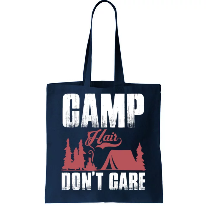 Camp Hair Dont Care Tote Bag