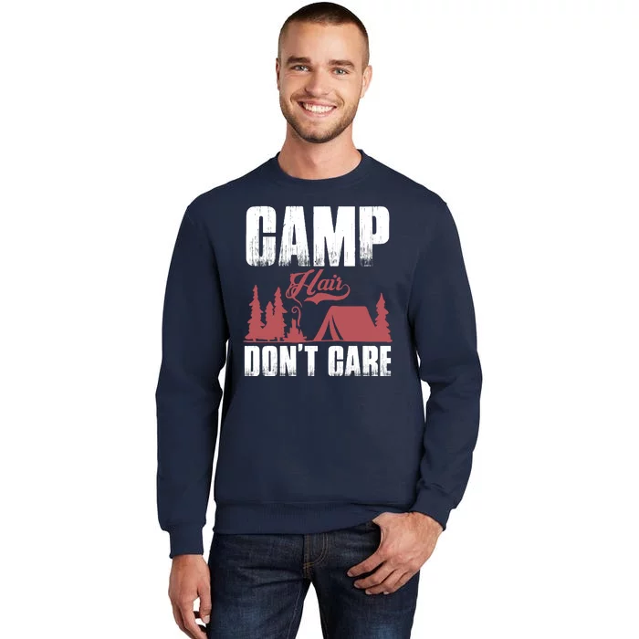 Camp Hair Dont Care Tall Sweatshirt