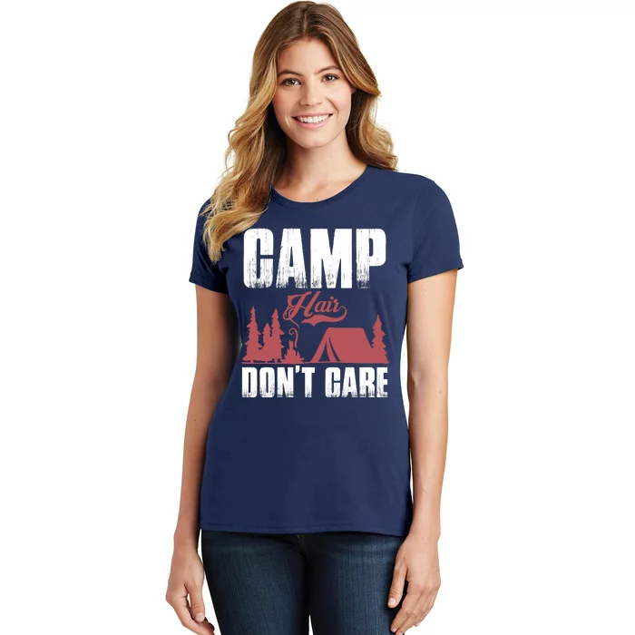 Camp Hair Dont Care Women's T-Shirt