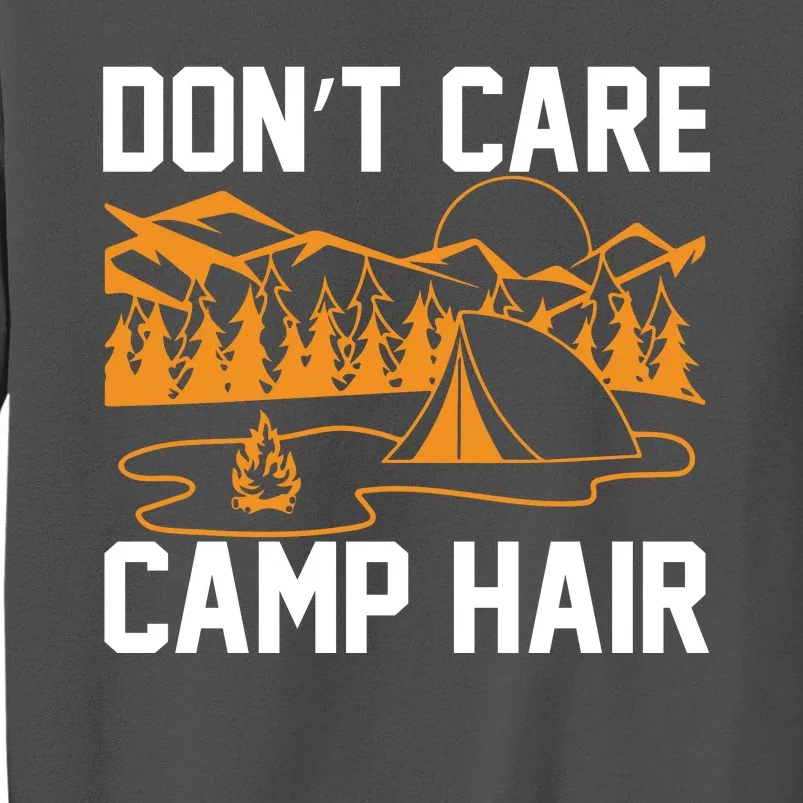 Camp Hair Dont Care Tall Sweatshirt