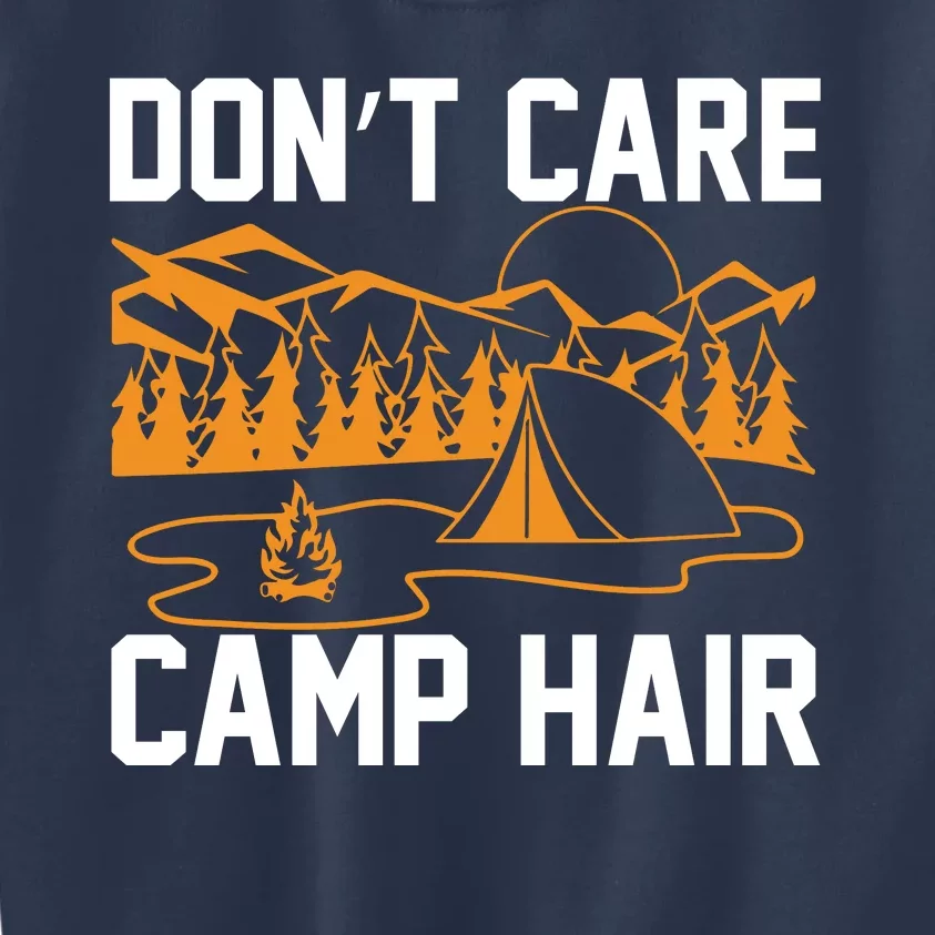 Camp Hair Dont Care Kids Sweatshirt