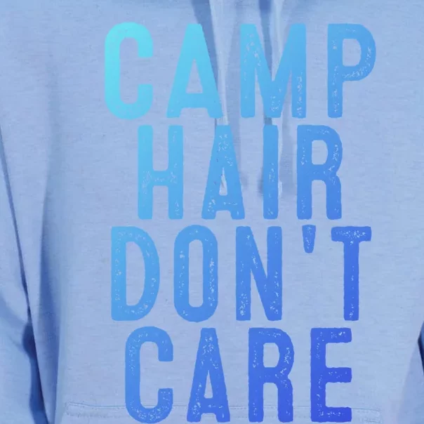 Camp Hair Dont Care Camping Gifgift And Cool Gift Unisex Surf Hoodie