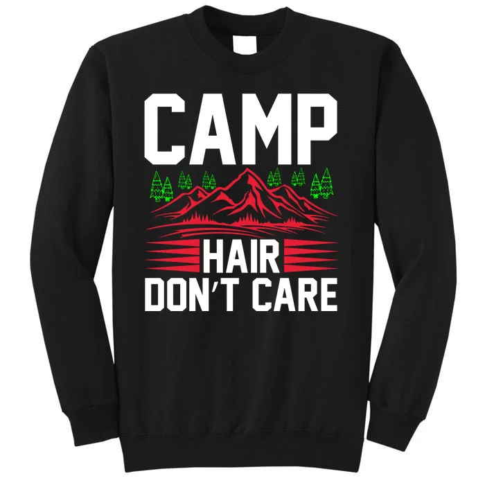 Camp Hair Dont Care Tall Sweatshirt