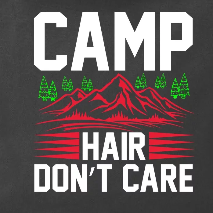 Camp Hair Dont Care Zip Tote Bag