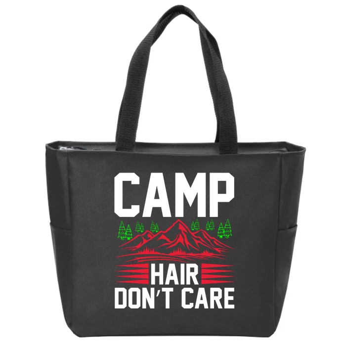 Camp Hair Dont Care Zip Tote Bag