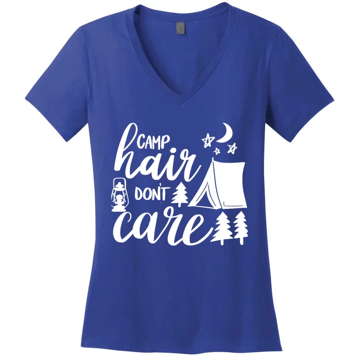 Camp Hair Dont Care Camping Hiking Mountaineering Gift Women's V-Neck T-Shirt