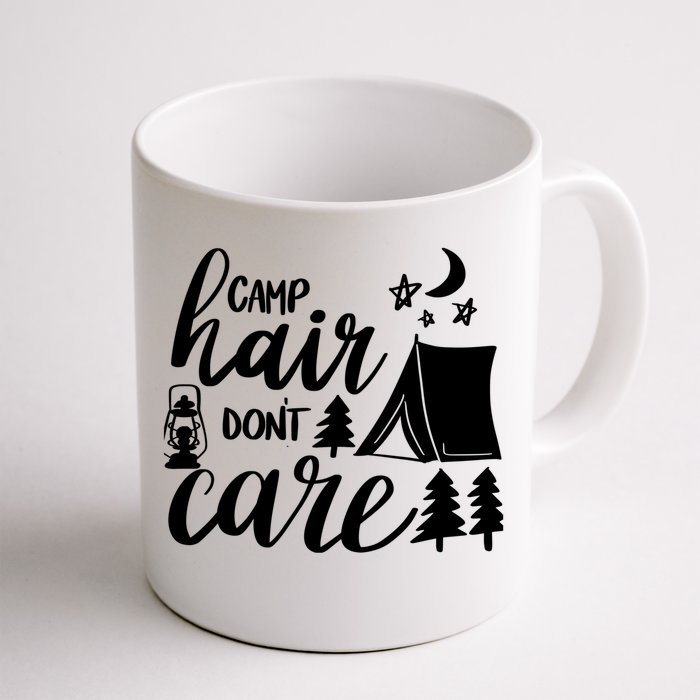 Camp Hair Dont Care Camping Hiking Mountaineering Gift Front & Back Coffee Mug