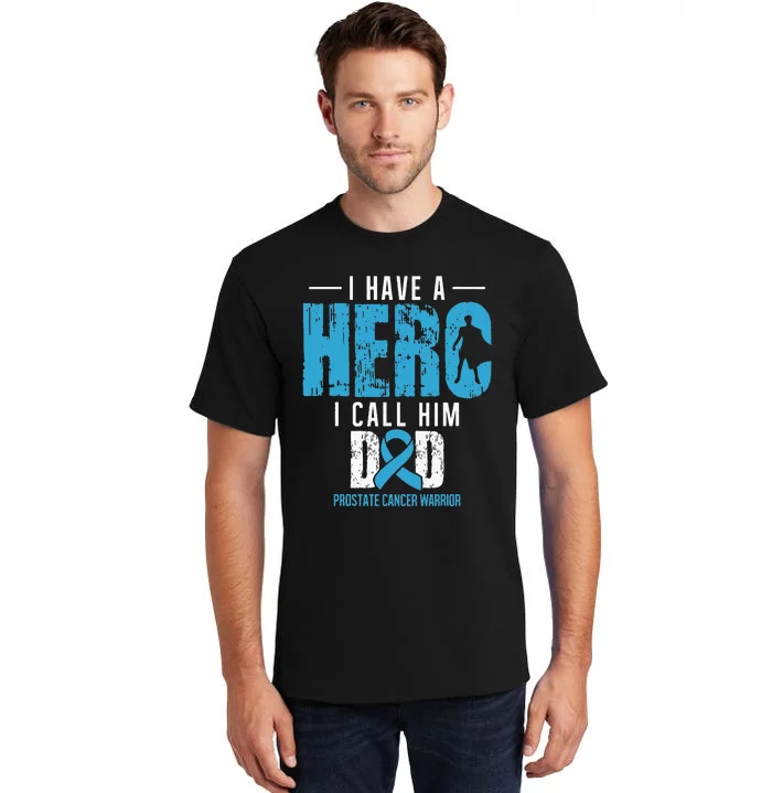 Call Him Dad Prostate Cancer Awareness Support Ribbon Tall T-Shirt