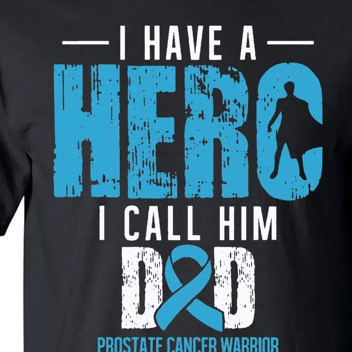 Call Him Dad Prostate Cancer Awareness Support Ribbon Tall T-Shirt