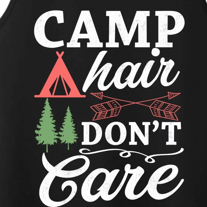 Camp Hair Dont Care Camping Lovers Camping Campers Cute Gift Performance Tank