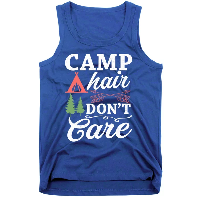 Camp Hair Dont Care Camping Lovers Camping Campers Cute Gift Tank Top