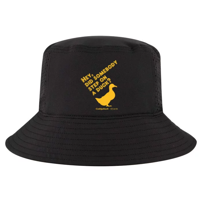 Caddyshack Hey Did Somebody Step On A Duck Cool Comfort Performance Bucket Hat