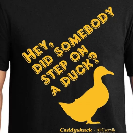 Caddyshack Hey Did Somebody Step On A Duck Pajama Set