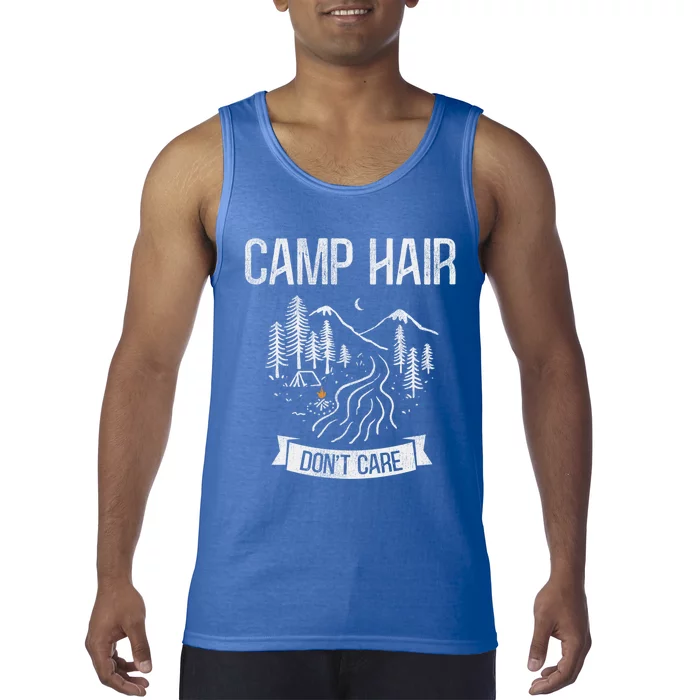 Camp Hair Dont Care Camping Gift Tank Top