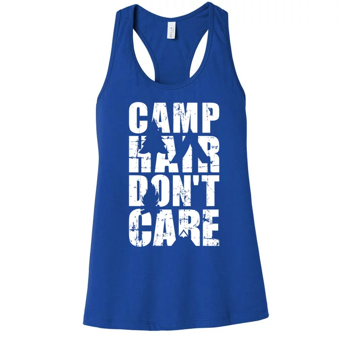 Camp Hair Dont Care Camping Great Gift Women's Racerback Tank