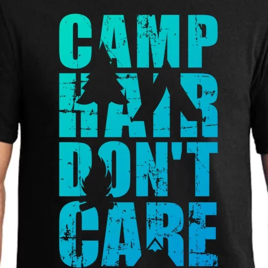 Camp Hair Dont Care Camping Great Gift Pajama Set