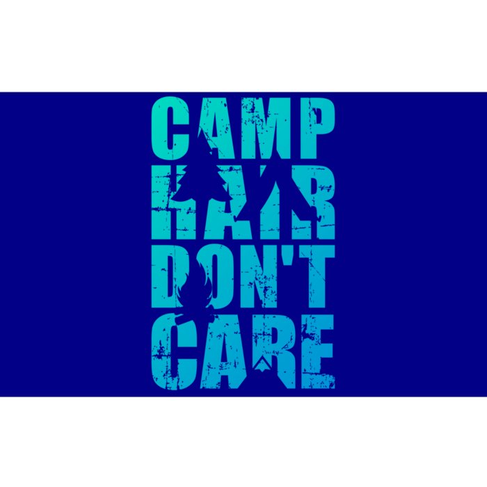 Camp Hair Dont Care Camping Great Gift Bumper Sticker