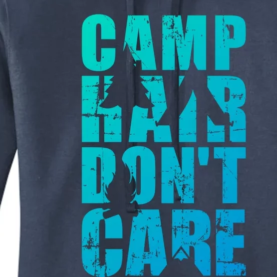 Camp Hair Dont Care Camping Great Gift Women's Pullover Hoodie