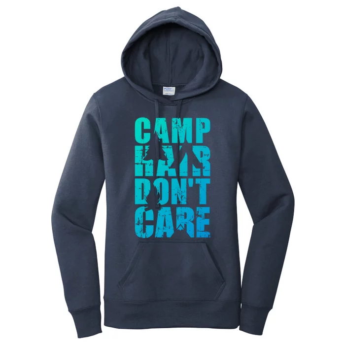 Camp Hair Dont Care Camping Great Gift Women's Pullover Hoodie