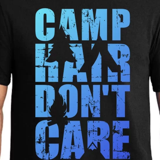 Camp Hair Dont Care Camping Great Gift Pajama Set