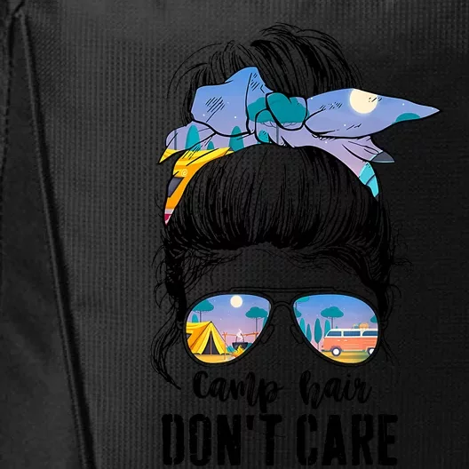 Camp Hair Dont Care Womens Camper Camping Messy Bun Hair City Backpack