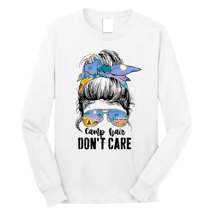 Camp Hair Dont Care Womens Camper Camping Messy Bun Hair Long Sleeve Shirt