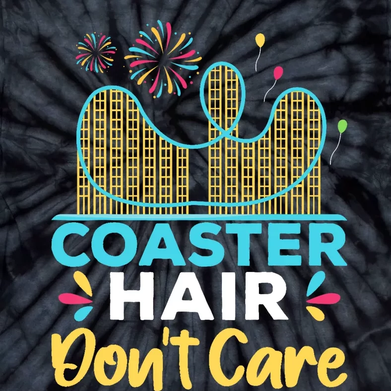 Coaster Hair Don't Care Rollercoaster Tie-Dye T-Shirt