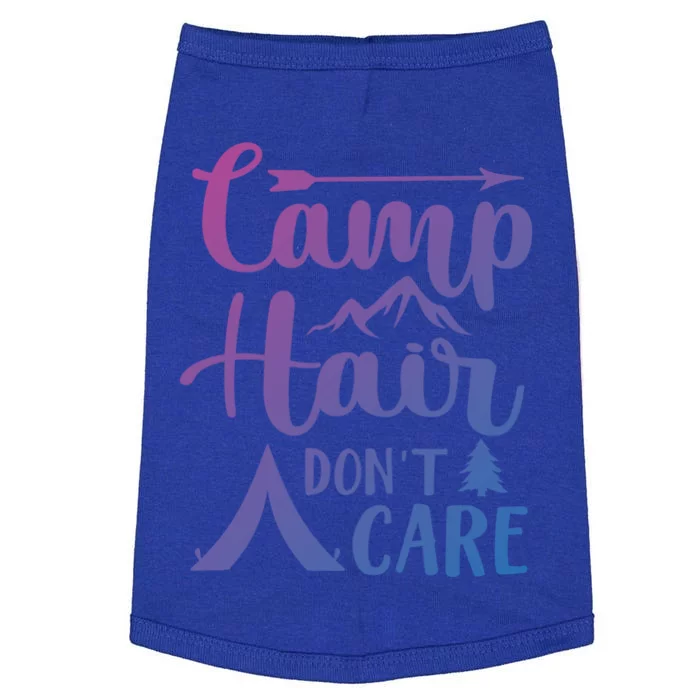 Camp Hair Dont Care Cute Outdoor Wilderness Fun Meaningful Gift Doggie Tank