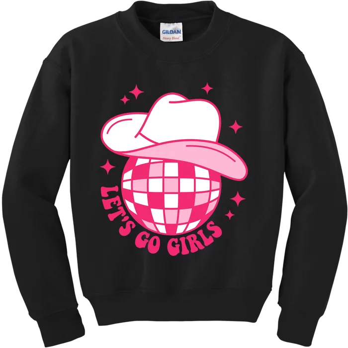 Cowboy Hat Disco Ball Lets Go Girls Western Cowgirls Kids Sweatshirt