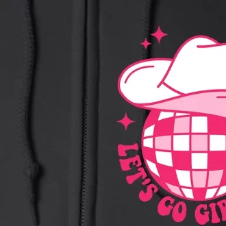 Cowboy Hat Disco Ball Lets Go Girls Western Cowgirls Full Zip Hoodie