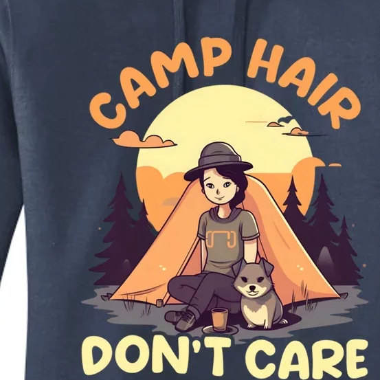 Camp Hair Dont Care Design Gift Women's Pullover Hoodie