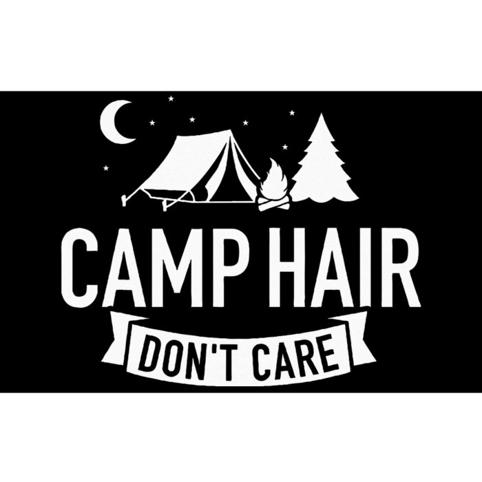 Camp Hair Dont Care Camping Bumper Sticker