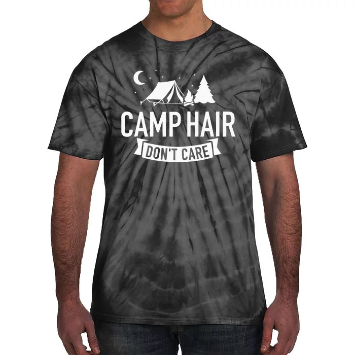 Camp Hair Dont Care Camping Tie-Dye T-Shirt