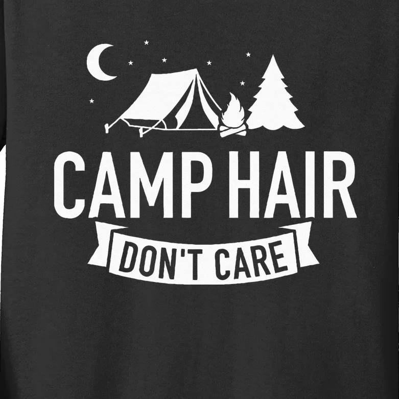 Camp Hair Dont Care Camping Kids Long Sleeve Shirt