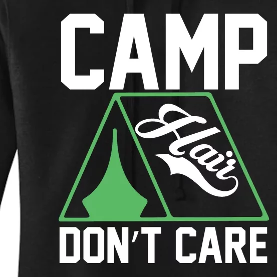 Camp Hair Dont Care Women's Pullover Hoodie